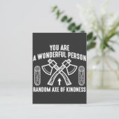 Wunderschöne Person Random ax der Freundlichkeit H Postkarte (Stehend Vorderseite)