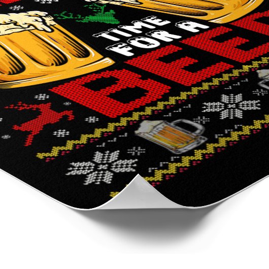 Wunderschöne Zeit für ein Bier hässlich Weihnachts Poster (Ecke)