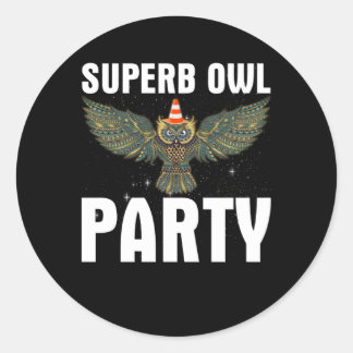 Wunderschönes Owl-Party, was wir im Schatten-Klass Runder Aufkleber