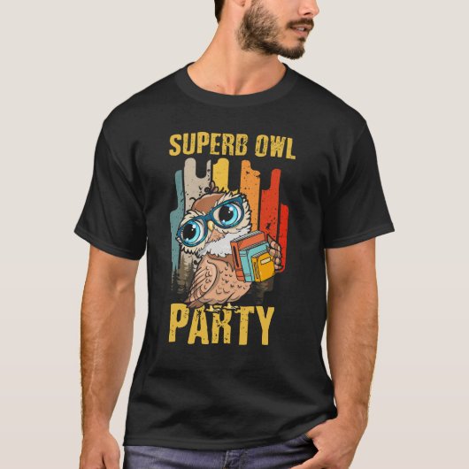 Wunderschönes Owl-Party, was wir im Schatten-Klass T-Shirt (Vorderseite)
