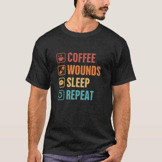 Wundpflege Kaffeinat Kaffee Wunden Schlaf R T-Shirt