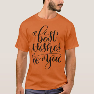 Wünsche für Sie T-Shirt