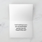 WÜNSCHE ICH KÖNNTE IHNEN FREUEN GEBURTSTAG "SING" KARTE (Innenseite)