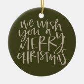 "Wünschen Sie ein frohes Weihnachten" Evergreen Keramik Ornament (Vorne)