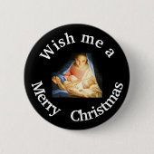 Wünschen Sie mir einen fröhlichen Weihnachtsklick Button (Vorderseite)