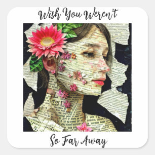 Wünschst du wärest nicht so weit weg? quadratischer aufkleber