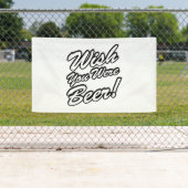 Wünschte, du wärest Bier! Banner (Insitu)