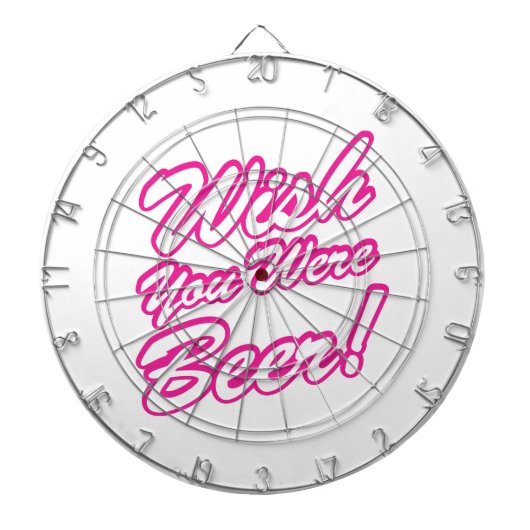 Wünschte, du wärest Bier! Dartscheibe (vorne)