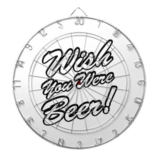 Wünschte, du wärest Bier! Dartscheibe (vorne)