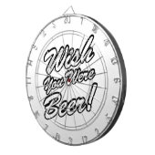 Wünschte, du wärest Bier! Dartscheibe (Vorderseite rechts)