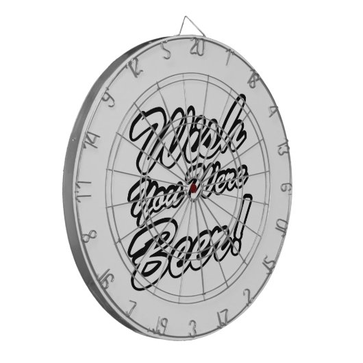 Wünschte, du wärest Bier! Dartscheibe (Vorderseite Links)