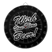 Wünschte, du wärest Bier! Dartscheibe (vorne)