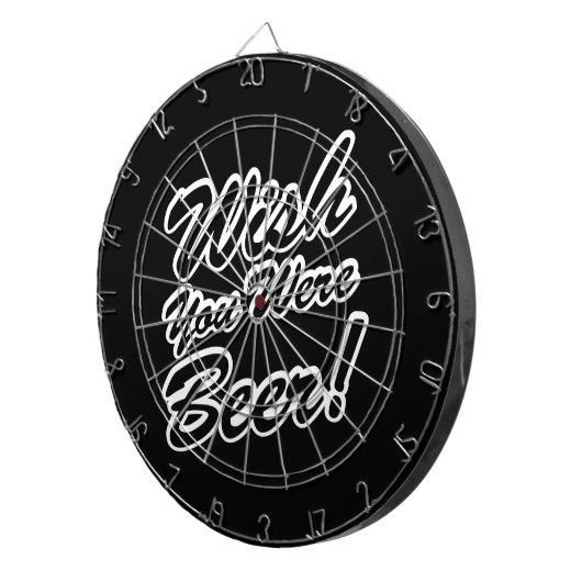 Wünschte, du wärest Bier! Dartscheibe (Vorderseite rechts)