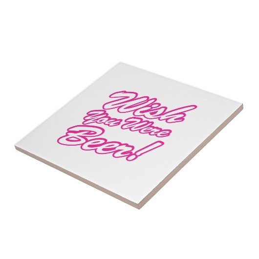 Wünschte, du wärest Bier! Fliese (Seite)