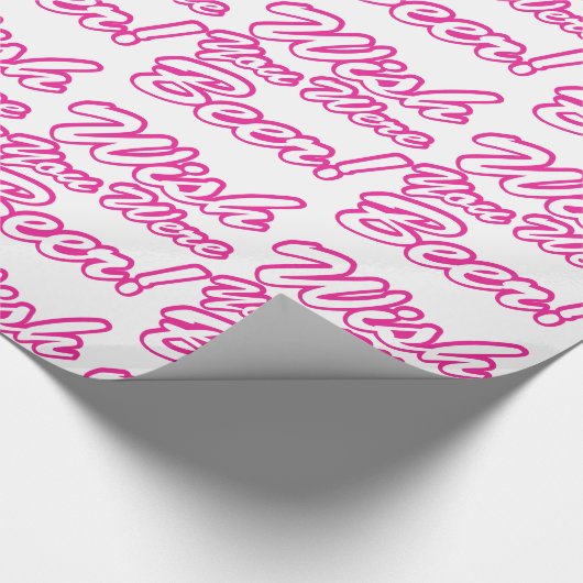 Wünschte, du wärest Bier! Geschenkpapier (Ecke)