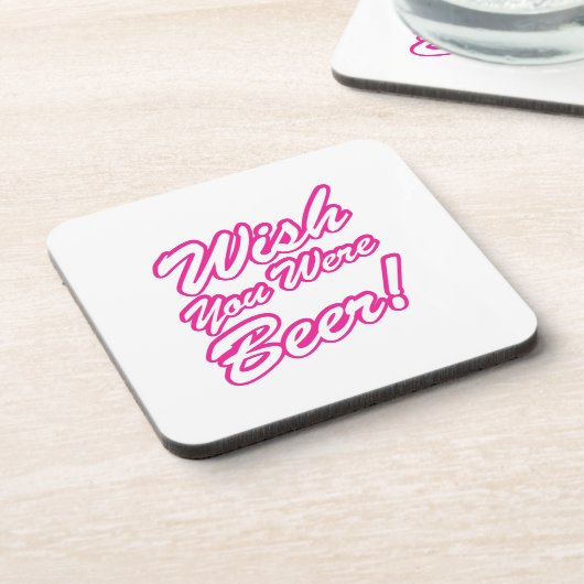 Wünschte, du wärest Bier! Getränkeuntersetzer (Linke Seite)
