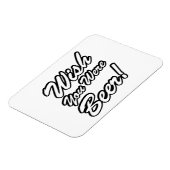 Wünschte, du wärest Bier! Magnet (Linke Seite)