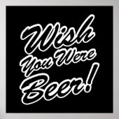 Wünschte, du wärest Bier! Poster (Vorne)