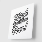 Wünschte, du wärest Bier! Quadratische Wanduhr (Winkel)