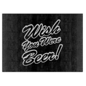 Wünschte, du wärest Bier! Schneidebrett (Vorderseite)