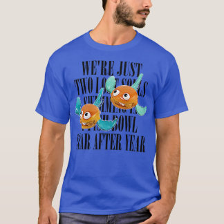 Wünschte, du wärst hier Nihilist Meme Design 1 T-Shirt