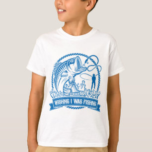 Wünschte, ich wäre beim Fischen T-Shirt