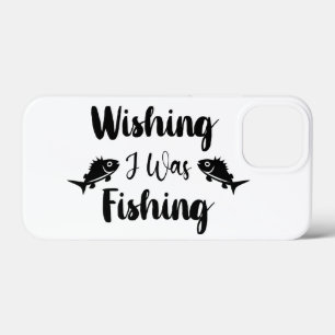 Wünschte, ich würde lustigen Angel-Spruch fischen Case-Mate iPhone Hülle