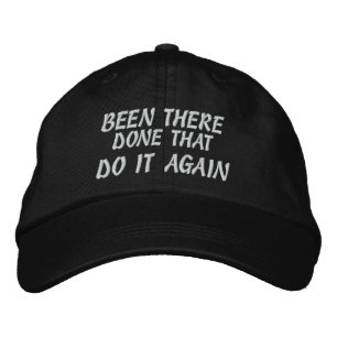 WURDE DORT GETAN, DIE ES WIEDER TUN, EMBROIDERIERT BESTICKTE BASEBALLKAPPE