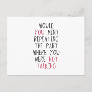 Würde es Ihnen etwas ausmachen, den Teil zu wieder Postkarte