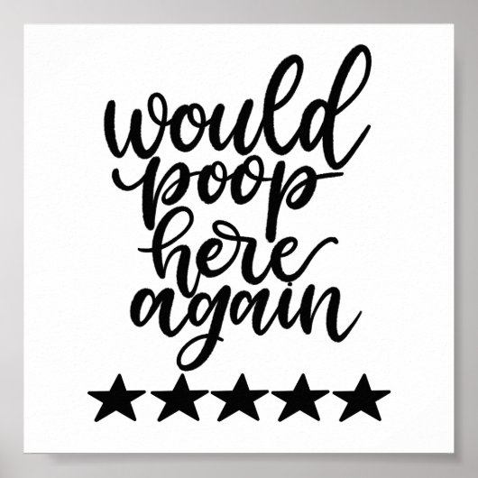 würde hier wieder Print Gekackt Poster (Vorne)