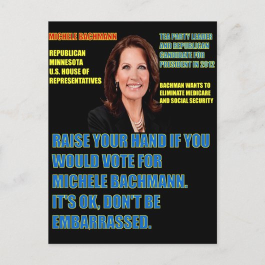 Würden Sie für Michele Bachmann stimmen? Postkarte (Vorderseite)