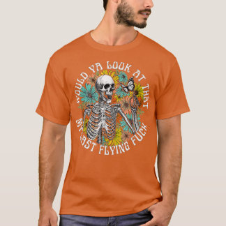 Würden Sie sich das letzte Fliegen-Skelett ansehen T-Shirt