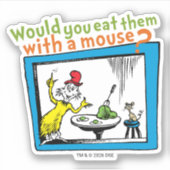 Würdest du sie mit einer Maus essen? Aufkleber (Vorderseite)