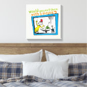 Würdest du sie mit einer Maus essen? Leinwanddruck (Insitu (Schlafzimmer))