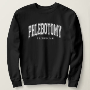 Würdigung des Phlebotomie-Technikers Phlebotomiste Sweatshirt