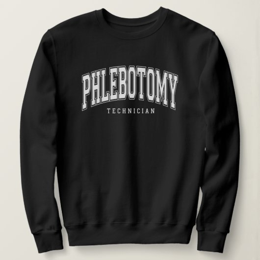 Würdigung des Phlebotomie-Technikers Phlebotomiste Sweatshirt (Design vorne)