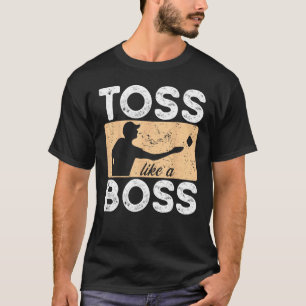 Wurf wie ein Chef Bohnen Sack Wurf Spieler Cornhol T-Shirt