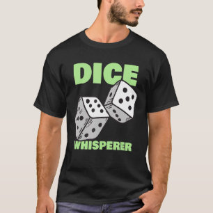 Würfel Flüsterer   Craps Spieler Casino Glücksspie T-Shirt