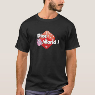 Würfel-Welt! T - Shirt