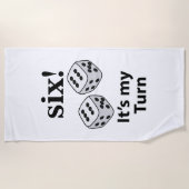 Würfelrollen sechs Es ist meine Rolle würfeln Strandtuch (Vorderseite)