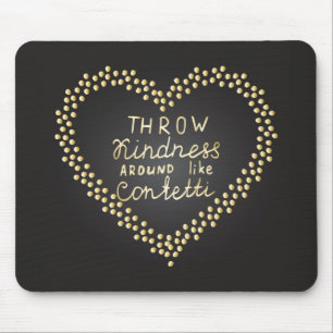 Wurfs-Güte mag herum Confetti Mousepad