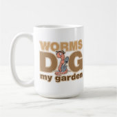 Würmer graben meinen Garten Kaffeetasse (Links)