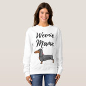 Würstchen Mama Funny Dackel Lover Weiner Dog Gesch Sweatshirt (Vorne ganz)