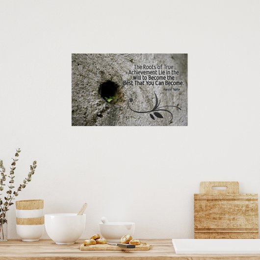 Wurzeln der Errungenschaft Inspiration Poster Prin (Küche)