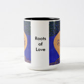"Wurzeln der Liebe" Tasse (Mittel)