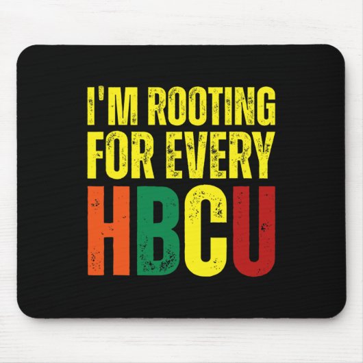 Wurzeln für jeden Hbcu Black History Uni Gradu Mousepad (Vorne)