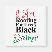 Wurzeln für jeden Schwarzen Bruder Melanin Luv Mam Magnet (Vorne)