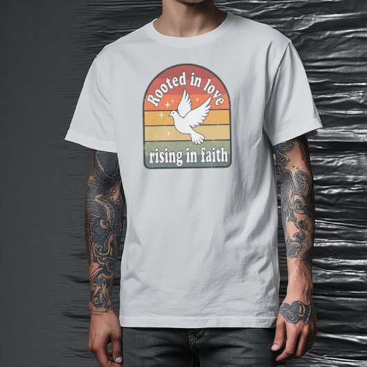 Wurzeln in der Liebe, steigend in der Glaubensgest T-Shirt