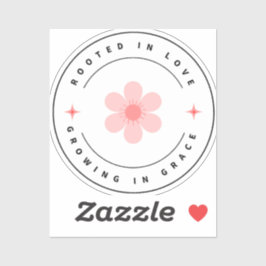 Wurzelt mit Liebe wächst mit Grace - Inspirational Aufkleber