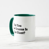Wusstest du, dass Uranus ein Gasriese ist? - FURZ  Tasse (Vorderseite Links)